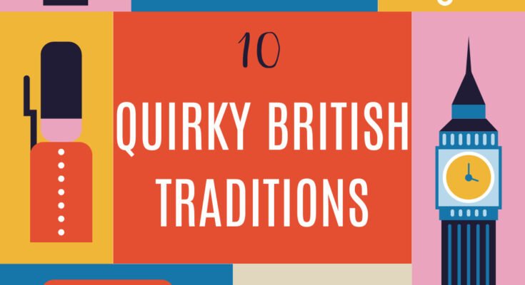 Quirky British traditions